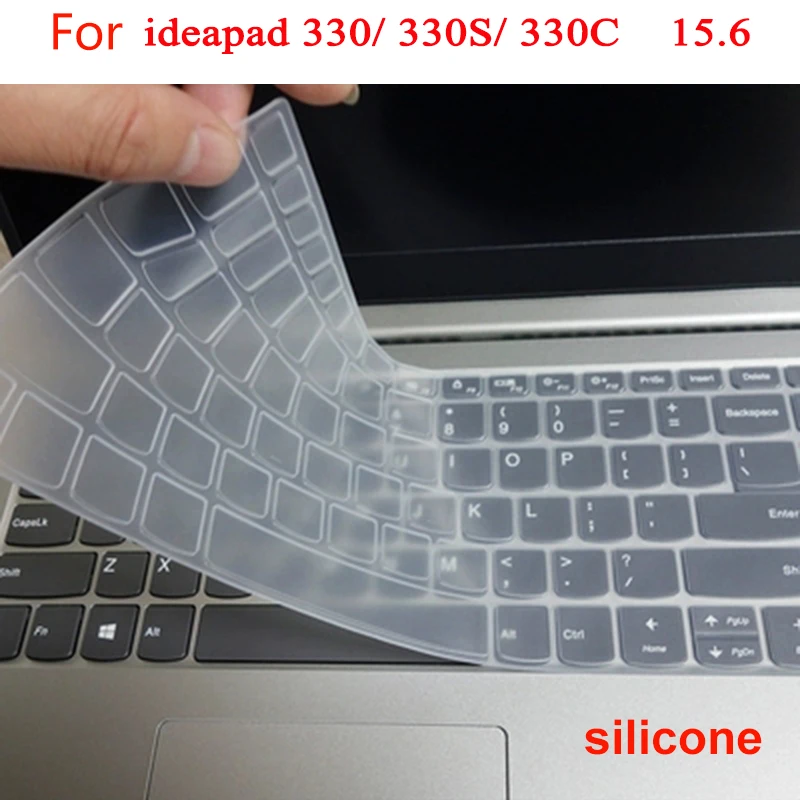 Моющаяся Клавиатура для ноутбука lenovo Ideapad 330 330S 330C 330-15 330-15IKB 15,6 дюймов Силиконовая Водонепроницаемая пленка протектор