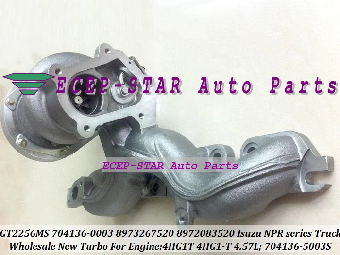 GT2256MS 704136 704136-0001 704136-0002 8972083521 8971784860 турбо для ISUZU NPR легкий грузовик 2003-4HG1T 4HG1 T 4.57L D
