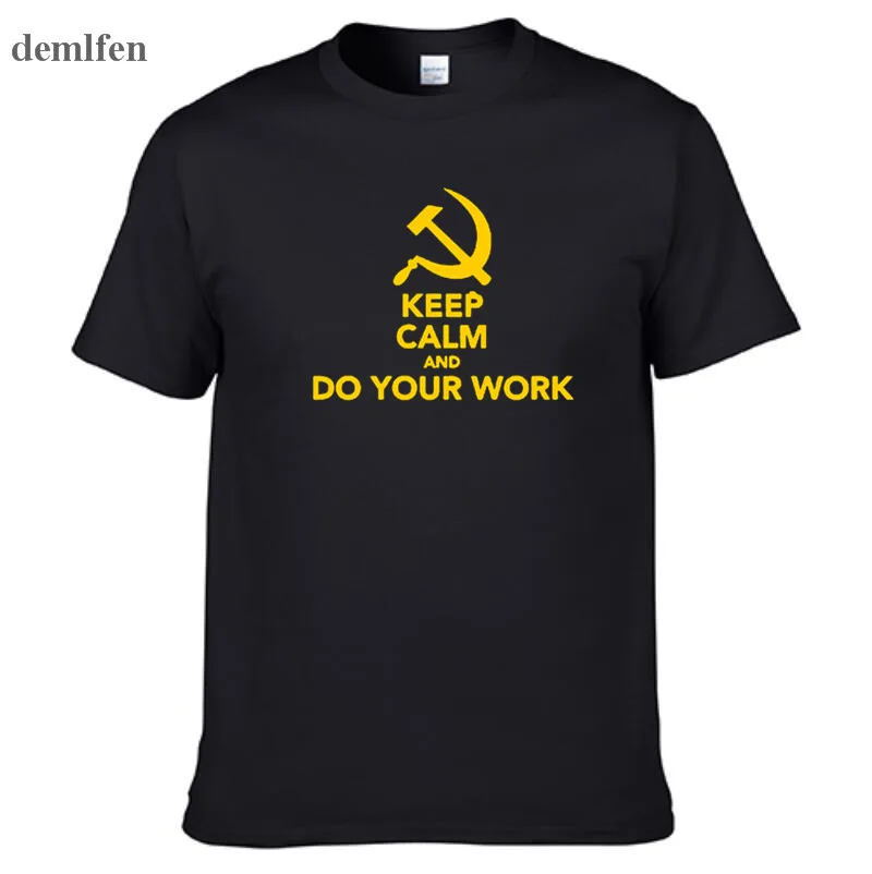 Новинка модные Забавные футболки CCCP с надписью на русском языке Keep Calm And Do Your Work
