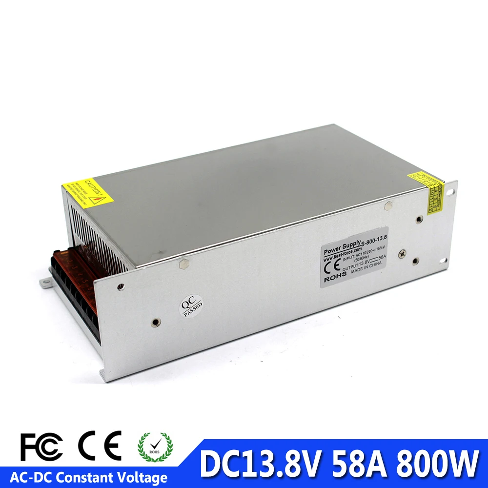 Источник питания DC 13 8 V 58A 800w Светодиодный драйвер адаптер трансформатор 110V 220V AC к
