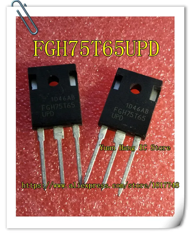 10 шт./лот FGH75T65UPD IGBT 650V 150A 375W TO-247AB