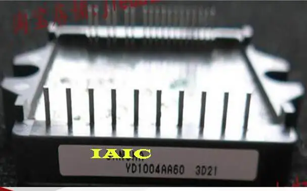

100%New and original, 90 days warranty YD1004AA60