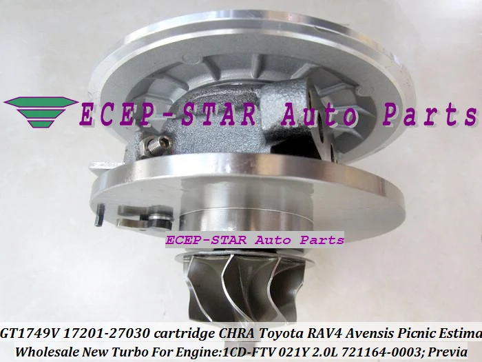 Турбокомпрессор CHRA GT1749V 721164 0003 17201 27030 Для TOYOTA RAV4 Previa Avensis Estima 021Y 1CD FTV 2.0L|turbocharger