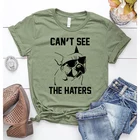 Футболка с графическим принтом Can't See The Haters, Повседневная летняя футболка со слоганом и вырезом лодочкой, женская футболка унисекс Tumblr, забавная хипстерская футболка