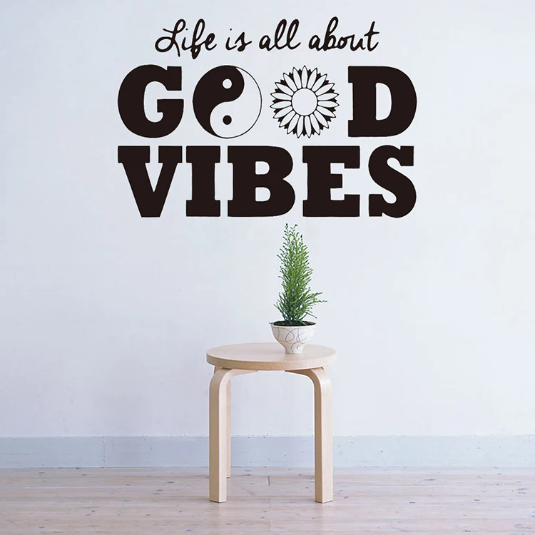 Life is all about good vibes виниловые наклейки на стену домашний декор diy искусство роспись