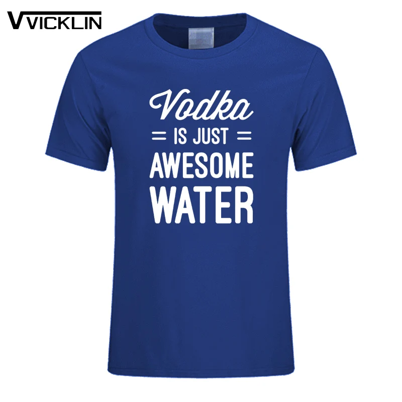 

New Fashion Vodka Awesome Water Funny Print T Shirt Men's T-shirts Short Sleeve Top Tee Cotton t shirts Man Clothing Plus Size