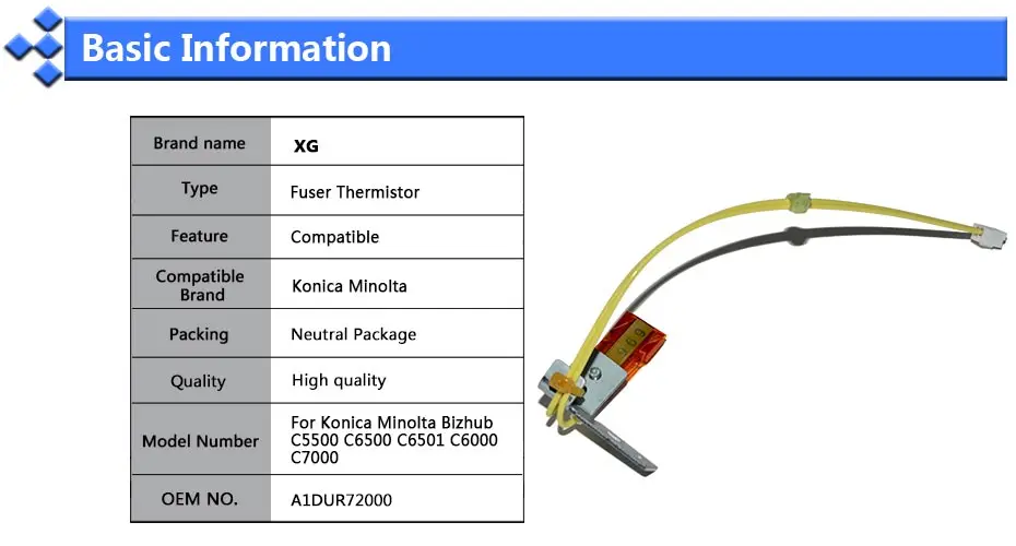 OEM A1DUR72000 термистор Замена для Konica Minolta Bizhub C5500 C6500 C6501 C6000 C7000 C 5500 6500 6000 6501 |