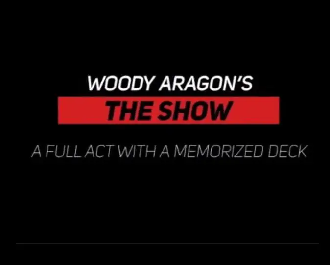 

The Show by Woody Aragon-magic tricks
