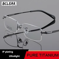 bclear super light titanium prescription glasses frame optical eye glasses frames men classic half frame high quality eyewear