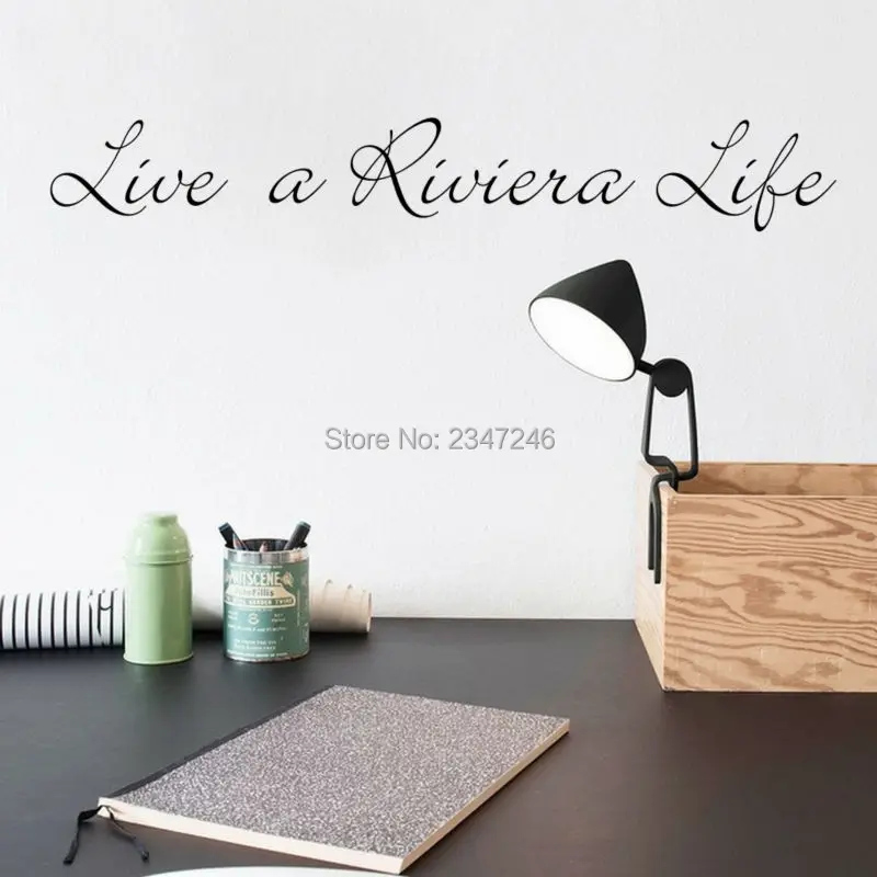 Воодушевляющие цитаты Live a Riviera настенные наклейки Мотивационная Наклейка