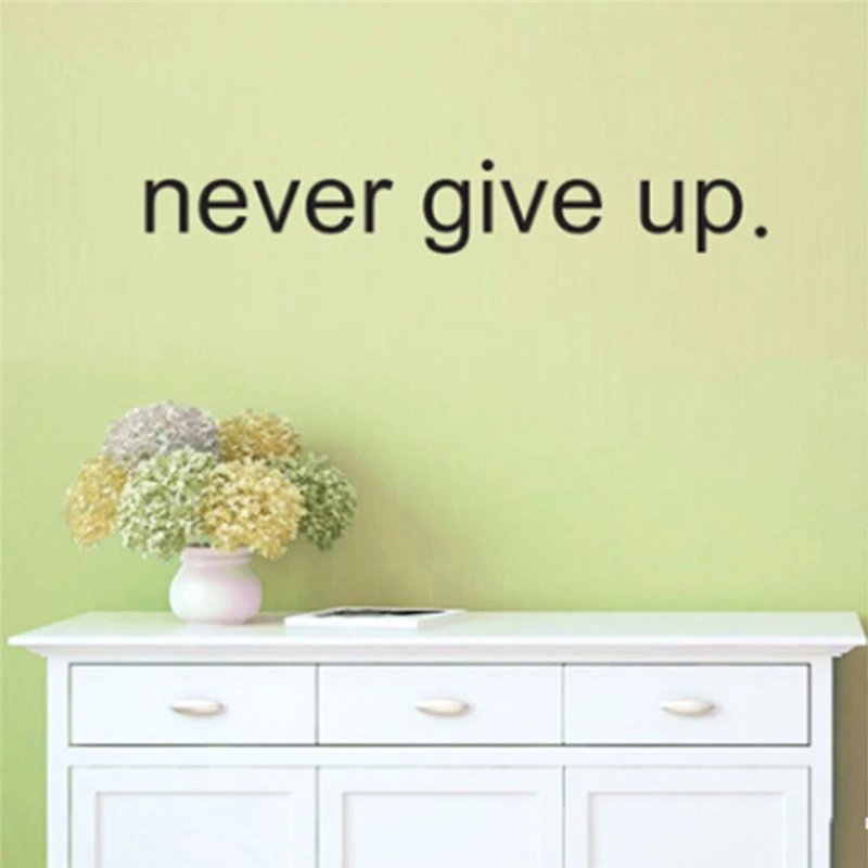 Творческий &quotNever Give Up&quot съемные стенки Стикеры Наклейка Цитата Арт Декор с