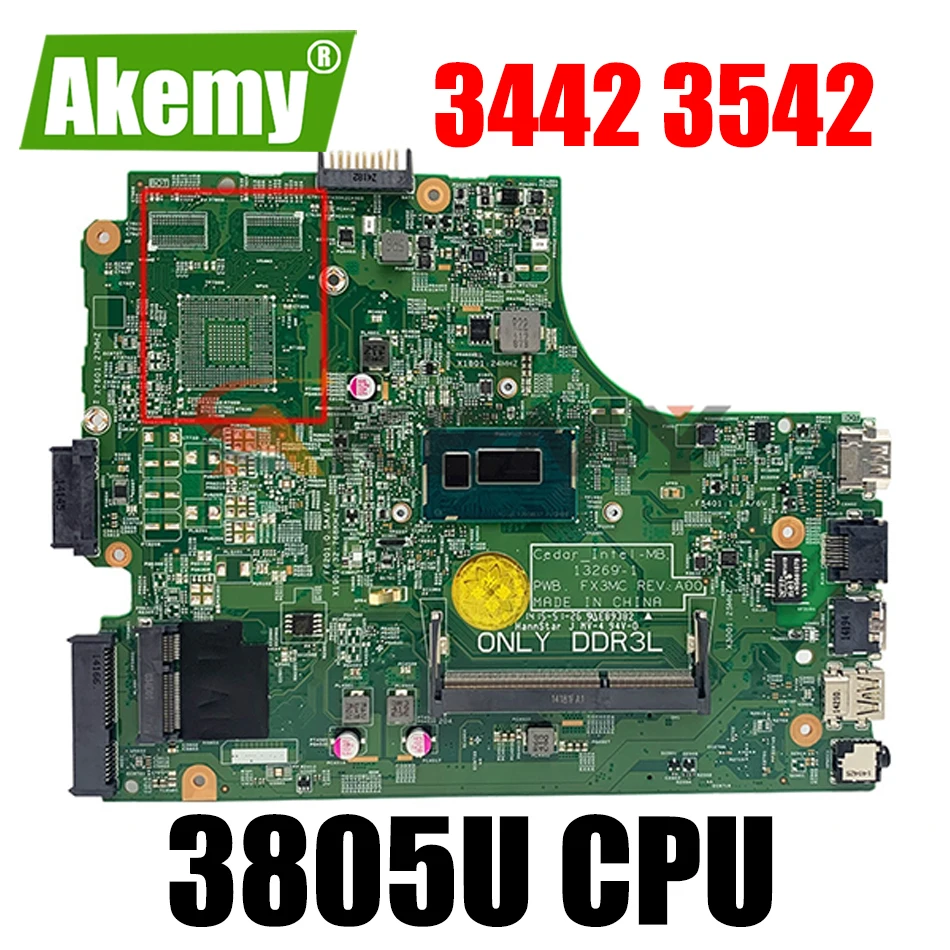Оригинальная материнская плата для ноутбука DELL Inspiron 3442 3542 3443 3543 Core 3805U SR210 13269-1