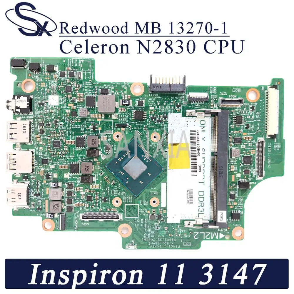 Placa-mãe do Portátil para Dell Kefu Redwood Inspiron 11-3147 Original Mainboard Pentium N2830 Cpu Cn-0cw22x mb 13270-1