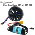 Hobbyocean 64 мм EDF плоскость С 11 лезвиями Ducted Fan 4S 3500KV 3S 3900KV 50A ESC для фототехники