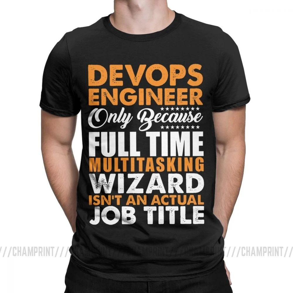 Черный Devops, футболки, Engineer Is Not An Actual Job Title, забавные мужские футболки Coder Programmer, винтажные футболки, топы с принтом на заказ - Цвет: Черный