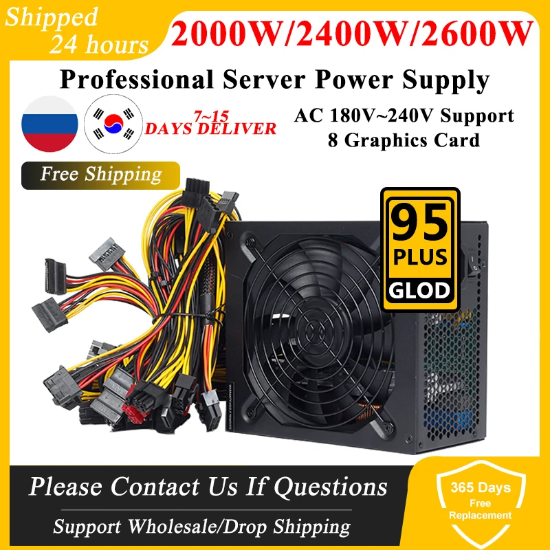 

180V-256V 2000W 2400W 2600W ATX ETH Mining Power Supply 95% Efficiency Support 8 Display Cards GPU For BTC Bitcoin Miner