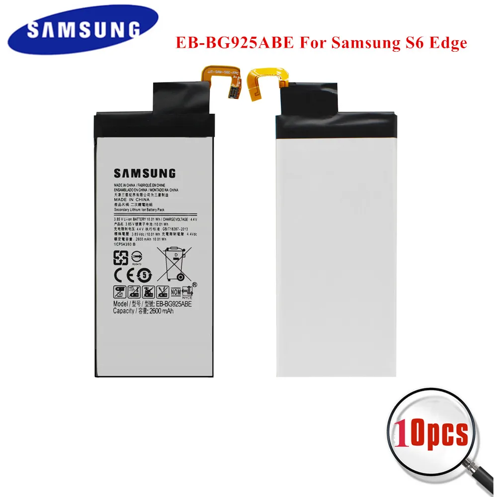 

10pcs Original Batteries EB-BG925ABE for Samsung Galaxy S6 Edge SM-G925F G925I G925A G925T G925S G925K G925L G9250 G925V 2600mAh