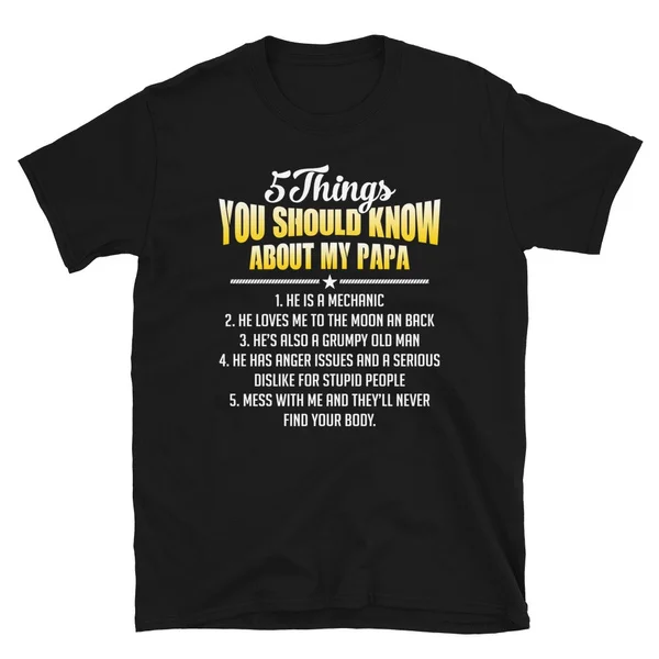 5 things you should know about my papa MECHANIC T-Shirt 5 things you should know about my grandma shirt