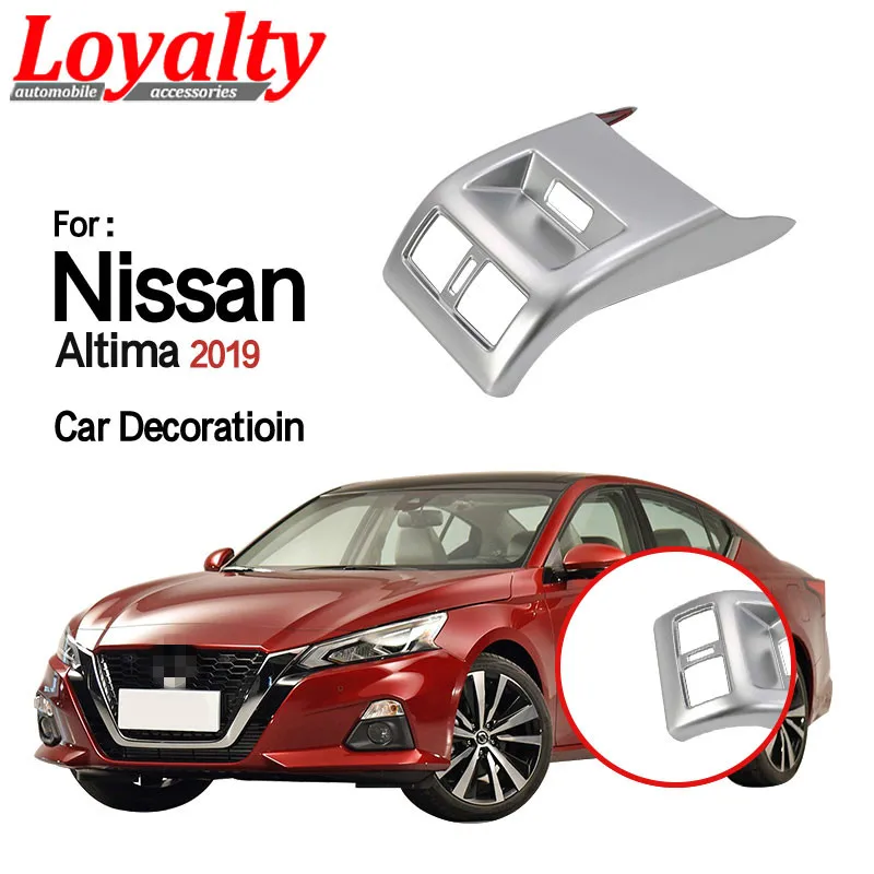 

Loyalty For Nissan Altima 2018 2019 Rear Armrest A/C Air Outlet Vent Cover Trim Matter Silver Car Accessories