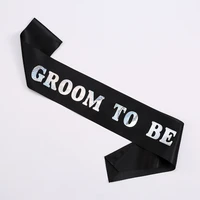3pcs black satin sash groom to be bride to be bachelorette hen events supplier wedding accessories stag night bachelor party
