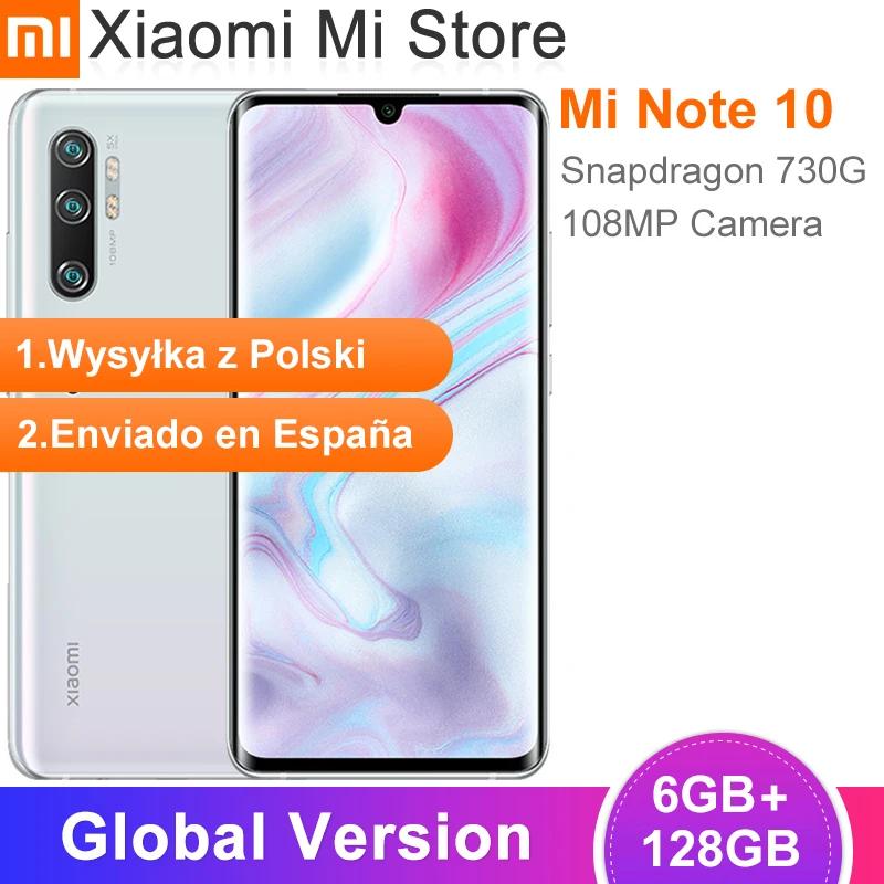 Глобальная версия Xiaomi Mi Note 10 6 ГБ ОЗУ 128 ROM Смартфон Snapdragon 730G 108MP пятиядерный ГП