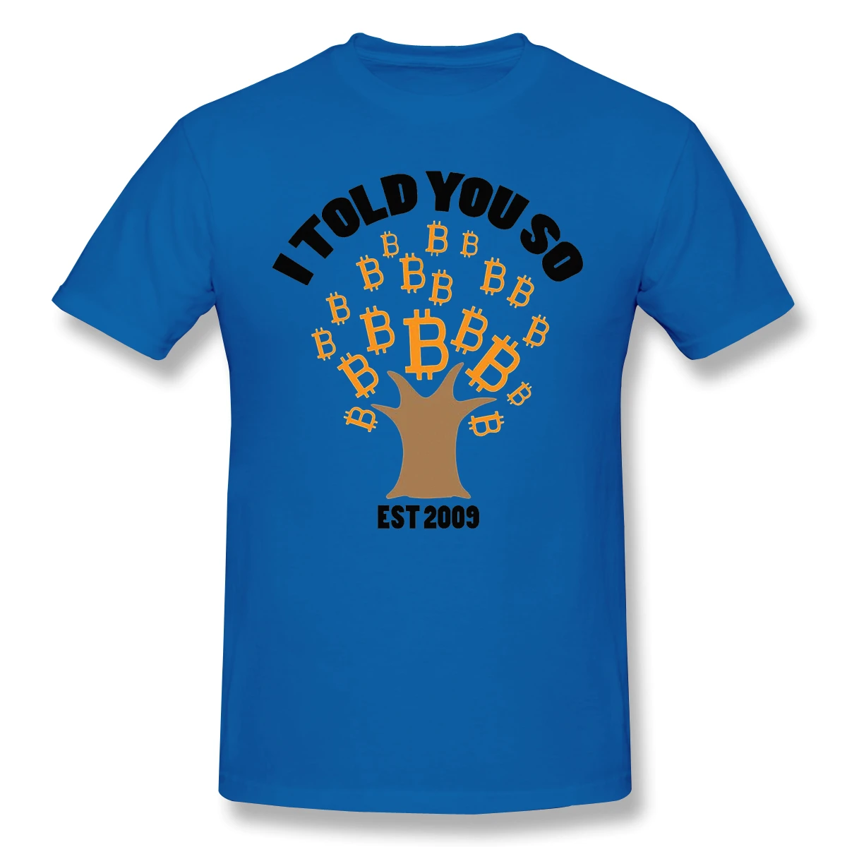 

Men Clothing Bitcoin T-Shirt I Told You Fashion Short Sleeve