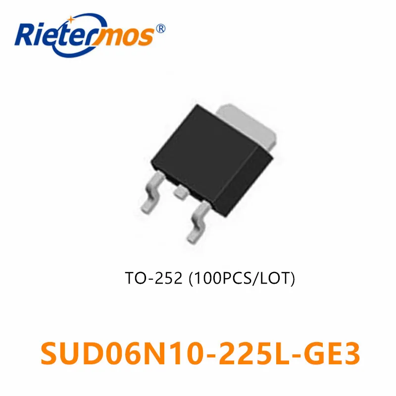 

100PCS SUD06N10-225L-GE3 TO252 N-CHANNEL 100V MADE IN CHINA