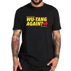 Wu Tang Clan футболка хип-хоп группа футболка Повседневная с вырезом лодочкой Homme короткий рукав европейский размер 100% хлопок Camisetas
