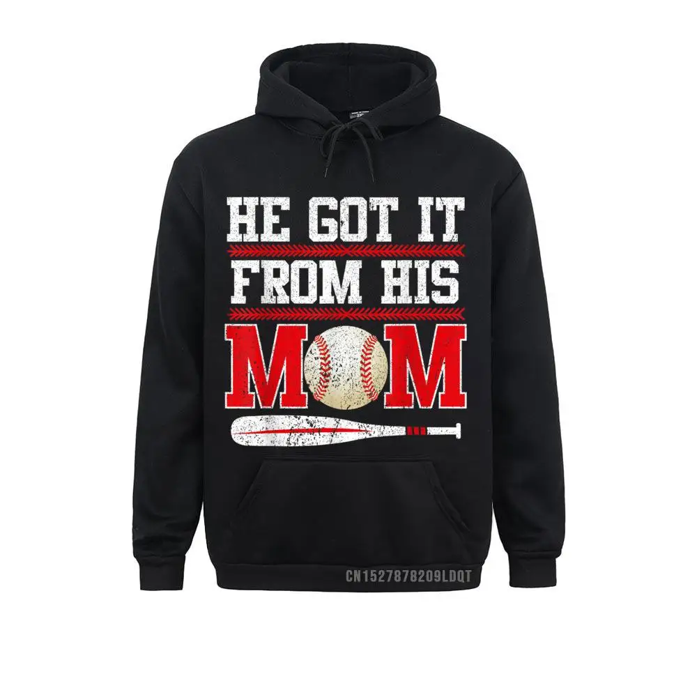 

He Got It From His Mom Funny Baseball Mom Softball Life Printing Hoodies Long Sleeve For Men Sweatshirts Unique Hoods On Sale