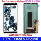 100% протестированный дисплей note8 N950Fwith Burn Shadow Amoled для SAMSUNG Galaxy Note 8 LCD N950 ЖК-дисплей сенсорный экран Запасные части