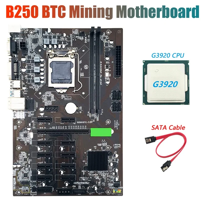 

B250 BTC Mining Motherboard with G3920 CPU+SATA Cable 12XGraphics Card Slot LGA 1151 DDR4 SATA3.0 USB3.0 for BTC Miner
