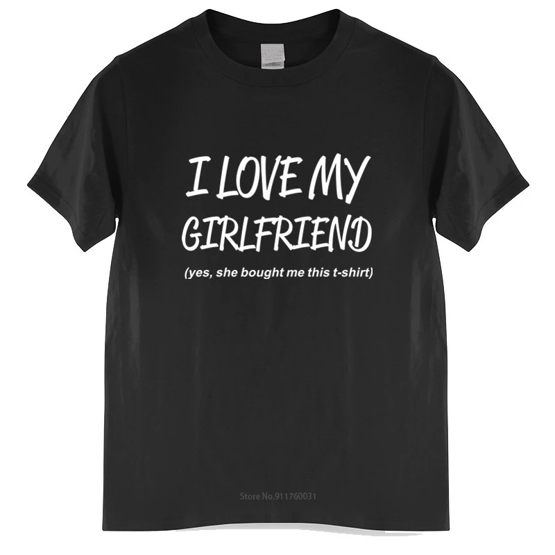 Новая Коллекция Мужская футболка I LOVE MY GIRLFRIEND забавные День Святого Валентина