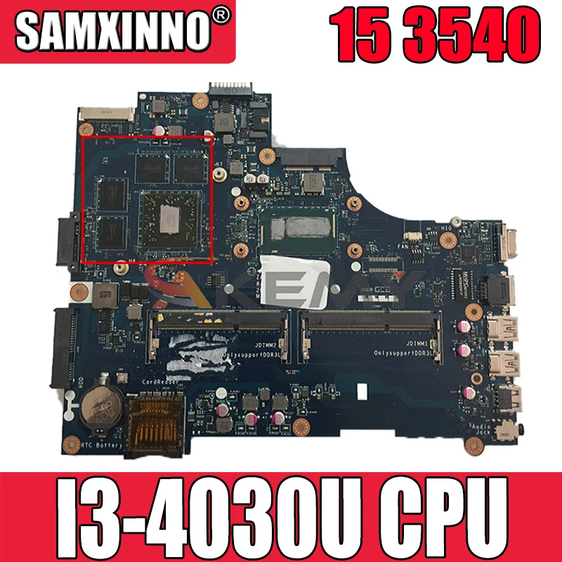 

Akemy I3-4030U для Dell Latitude 15 3540 материнская плата ZAL00 LA-A491P CN-0X3NC8 X3NC8 материнская плата 100% тест