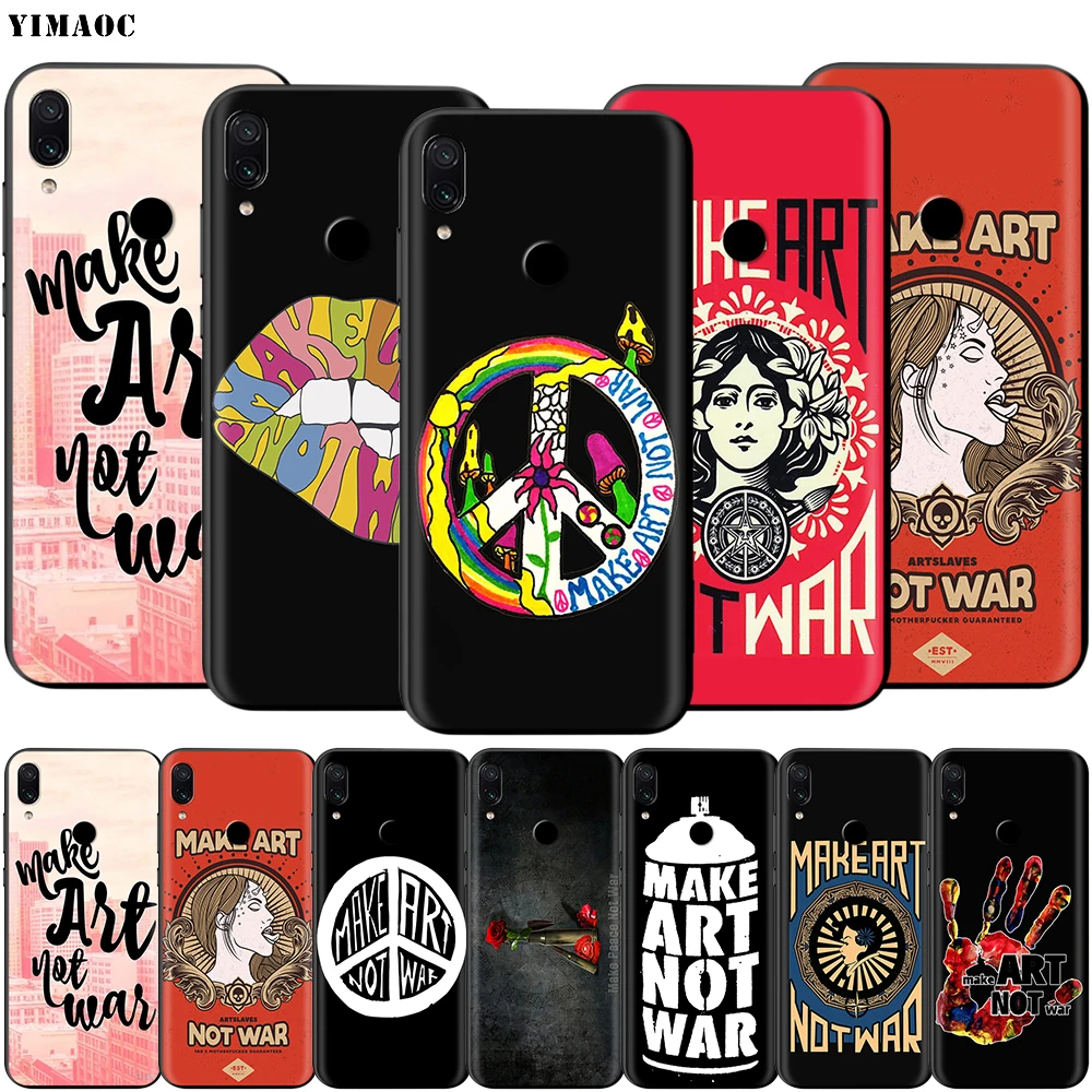 Чехол Make Art Not War для Xiaomi Redmi MI Note MAX 3 6 6A 7 8 9 9A 9C 10 se A1 A2 Lite GO F1 A3 K30 Poco F2 Pro | Мобильные