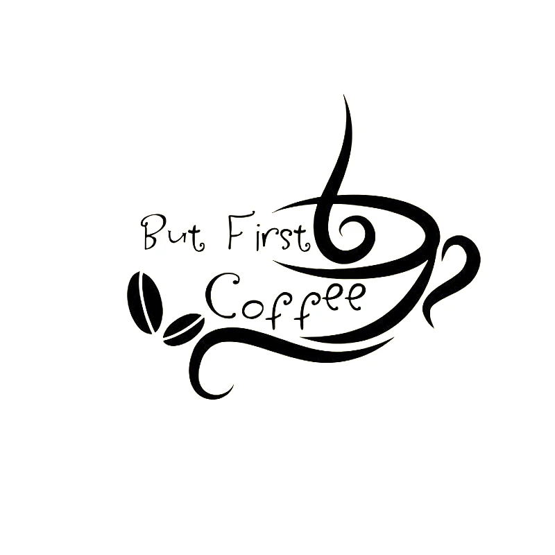Кофе настенные кухонные наклейки с цитатами но сначала Кафе Магазин виниловые на