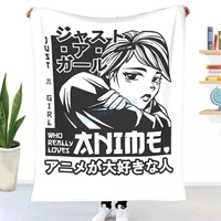 just a girl who loves anime t shirt throw blanket winter flannel bedspreads bed sheets blankets on cars and sofas sofa covers
