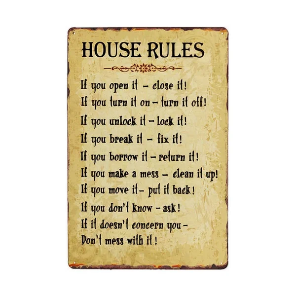 

House Rules Metal Signs Vintage Plaque Wall Poster Retro Decorative Home Decor 20x30cm
