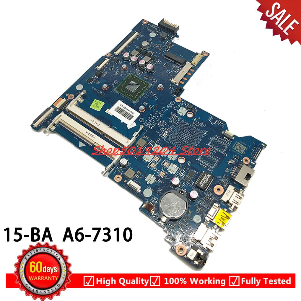 

BDL51 LA-D711P A6-7310 100%tested MainboardFor HP NOTEBOOK 15-BA 15-BA009DX Laptop Motherboard 860341-601 860341-501 860341-001