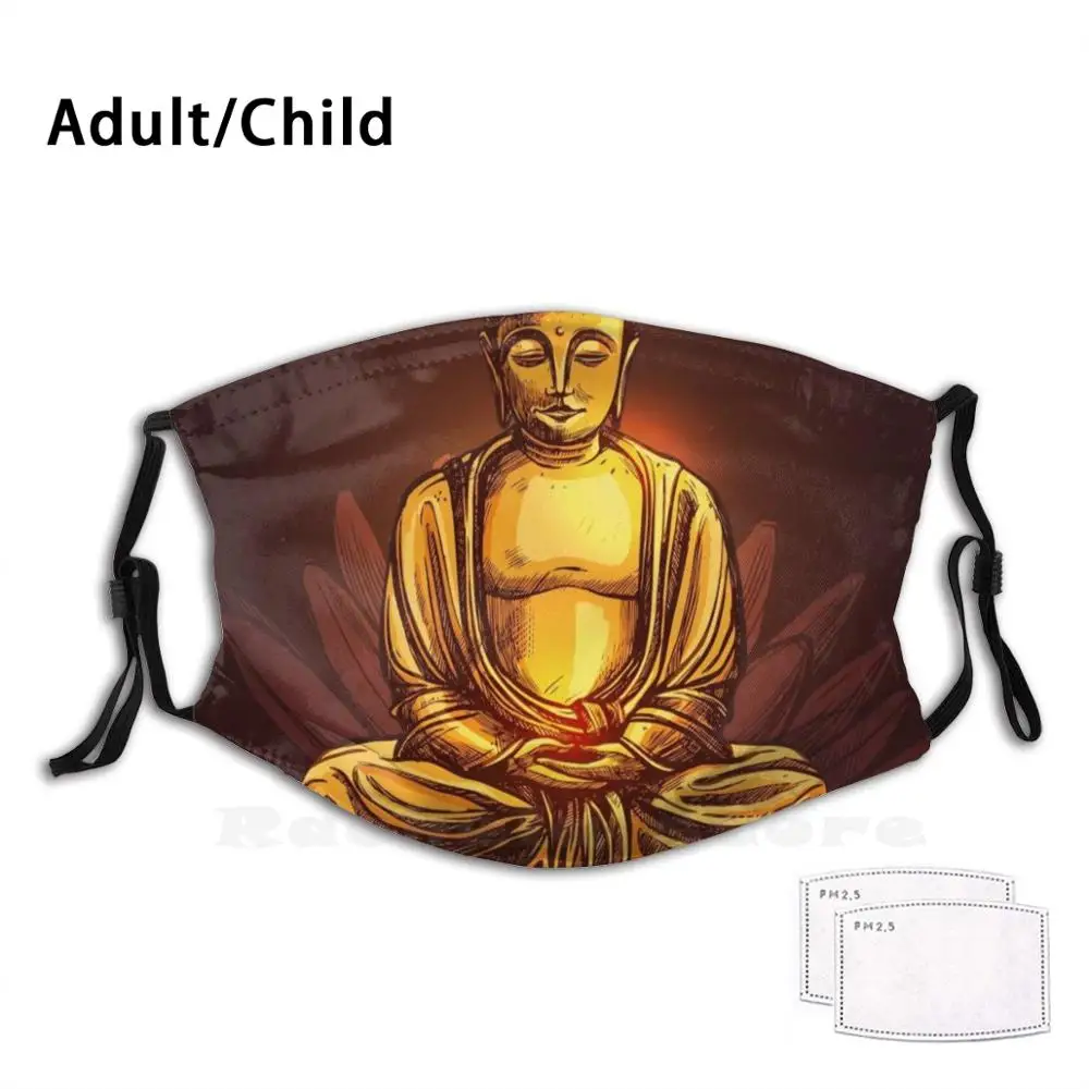 

Buddha Lotus Meditating Adult Kids Anti Dust Filter Diy Mask Buddha Buddha Buddha Buddha Buddha Buddha Buddha Uhr Buddha Buddha