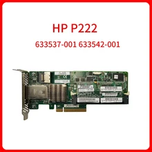 Original control card For HP P222 Server Smart Array Card 512M 1GB Cache Battery Controller 633537-001 633542-001/With battery