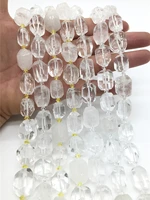 high quality natural whith crystal handmade irregular faceted loose for jewelry making diy necklace bracelet 1513x18mm