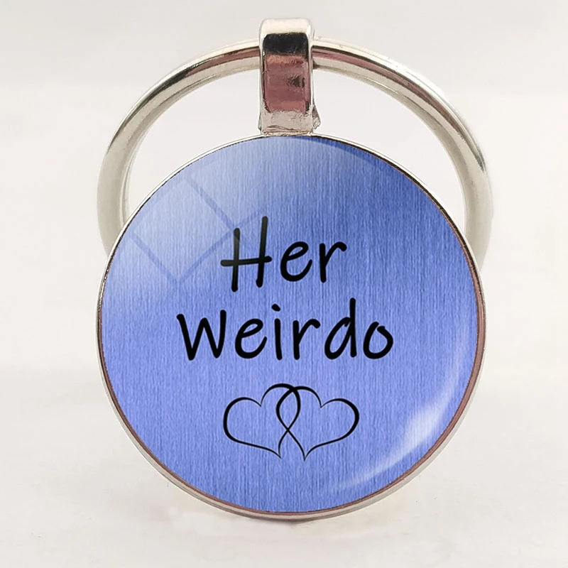 Брелок с надписью Her Weirdo His Crazy Couple ювелирные изделия для пар стеклянный кабошон