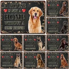 Дом-это не дом без собаки! Жестяная вывеска Ретро металлическая пластина винтажная железная картина настенное украшение для больницы и магазина домашних животных