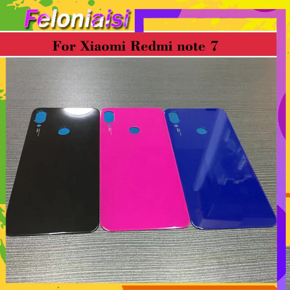Для Xiaomi Redmi note 7 крышка батареи Задняя стеклянная панель Задняя Дверь Корпус чехол для Redmi note 7 pro Задняя крышка батареи дверь