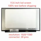15,6 ЖК-дисплей Экран Панель заменить NV156FHM-N48 B156HAN02.2 B156HAN02.1 B156HAN02.3 N156HCA-EAB FHD 30 контактов ноутбук ЖК-дисплей Экран Панель