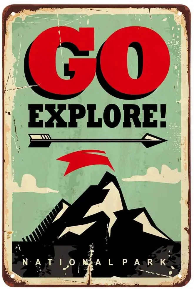 

National Park Camping Explore Adventure Life Vintage Metal Tin Signs For Cafes Bars Shop Wall Decoration Funny Signs 8x12 Inch