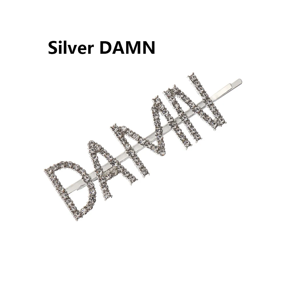 Sliver DAMN GLAM DRIPPIN буквы модная заколка для волос с кристаллами блестящие стразы заколки для волос аксессуары для волос для женщин и девушек - Цвет: Sliver DAMN