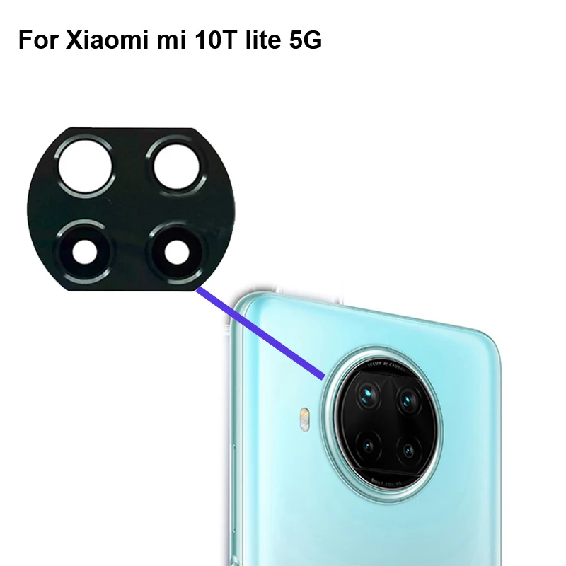 

Tested New For Xiaomi mi 10T lite 5G Rear Back Camera Glass Lens Xiao Mi 10 T Lite Repair Spare Parts Mi10T Lite 5G Replacement