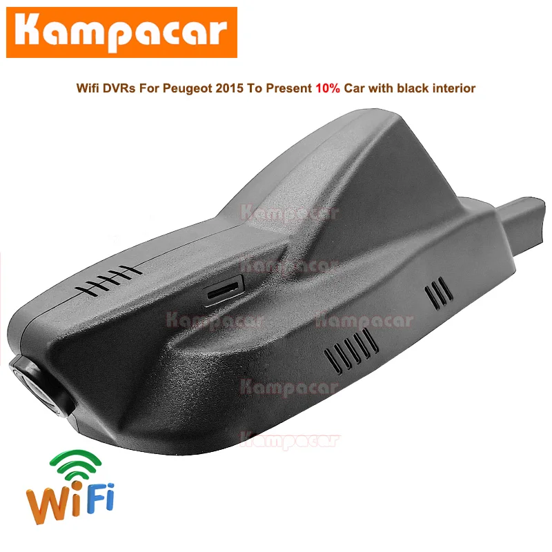 Kampacar PT07 C Wi Fi Dash Cam Автомобильный видеорегистратор Камера для Peugeot 2008 208 GT GTi HDI CC II R2