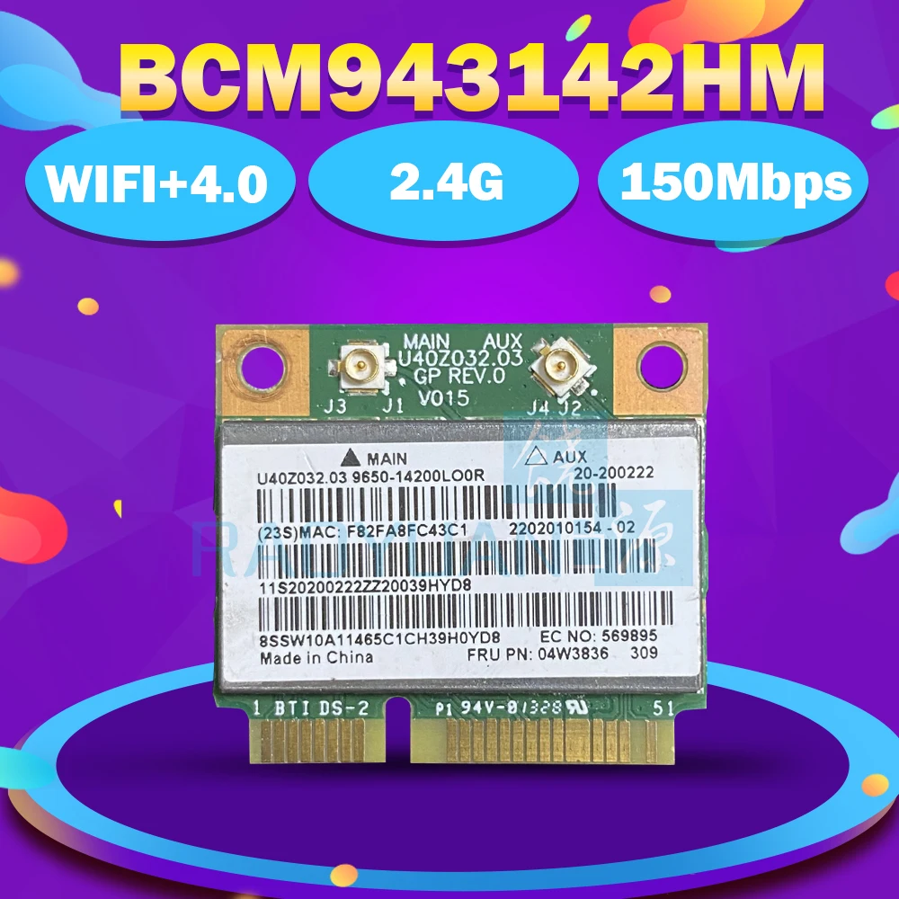 

BroadCom BCM943142HM BCM43142 04W3794 04W3795 300M Half Mini PCI-E BT4.0 Wlan Wireless Wifi Card for Lenovo Thinkpad e530 b490